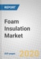 Foam Insulation: Global Markets - Product Thumbnail Image