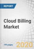Cloud Billing Market by Component (Solutions, Services), Billing Type (Subscription, Usage-Based, One-Time, Others), Deployment Type, Service Model (IaaS, PaaS, SaaS), Organization Size, Vertical, and Region - Global Forecast to 2025- Product Image