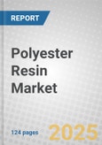 Polyester Resin: Global Markets- Product Image