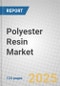 Polyester Resin: Global Markets - Product Thumbnail Image