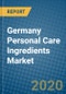 Germany Personal Care Ingredients Market 2020-2026 - Product Thumbnail Image