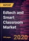 Edtech and Smart Classroom Market Forecast to 2027 - COVID-19 Impact and Global Analysis by Component, Deployment Type, and End-User - Product Thumbnail Image