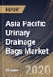 Asia Pacific Urinary Drainage Bags Market By Product (Leg Bags and Large Bags), By Capacity (500-1000 ml, 0-500 ml and 1000-2000 ml), By Usage (Reusable and Disposable), By End-use (Clinics, Hospitals and Other End Uses), By Country, Industry Analysis and Forecast, 2020 - 2026 - Product Thumbnail Image
