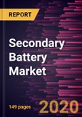 Secondary Battery Market Forecast to 2027 - COVID-19 Impact and Global Analysis by Technology (Lead-acid Secondary Battery, Lithium-ion Secondary Battery, Other Technologies); Application (Automotive, Industrial, Portable Batteries, Medical Device, Forklift, Others Applications)- Product Image
