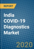 India COVID-19 Diagnostics Market 2020-2026- Product Image