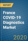 France COVID-19 Diagnostics Market 2020-2026- Product Image
