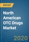 North American OTC Drugs Market 2019-2025 - Product Thumbnail Image