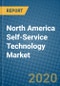 North America Self-Service Technology Market 2020-2026 - Product Thumbnail Image