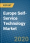 Europe Self-Service Technology Market 2020-2026 - Product Thumbnail Image