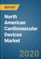 North American Cardiovascular Devices Market 2020-2026 - Product Thumbnail Image