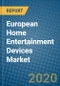 European Home Entertainment Devices Market 2020-2026 - Product Thumbnail Image