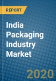 India Packaging Industry Market 2020-2026- Product Image