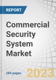 Commercial Security System Market by Hardware (Fire Protection, Video Surveillance, Access Control, Entrance Control), Software (Fire Analysis, Video Surveillance, Access Control), Services, Vertical and Region - Global Forecast to 2028- Product Image