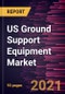US Ground Support Equipment Market Forecast to 2027 - COVID-19 Impact and Country Analysis By Equipment, Power Source, and Application - Product Thumbnail Image