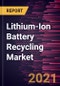 Lithium-Ion Battery Recycling Market Forecast to 2027 - COVID-19 Impact and Global Analysis By Technology and Application - Product Image