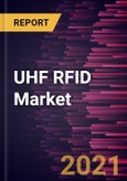 UHF RFID Market Forecast to 2027 - COVID-19 Impact and Global Analysis By Component and Application- Product Image
