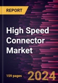 High-Speed Connector Market Size and Forecast 2021 - 2031, Global and Regional Share, Trend, and Growth Opportunity Analysis Report Coverage: By Product, Application, and Geography- Product Image