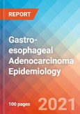 Gastro-esophageal Adenocarcinoma - Epidemiology Forecast - 2030- Product Image