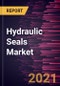 Hydraulic Seals Market Forecast to 2027 - COVID-19 Impact and Global Analysis By Product and End-User Industry - Product Thumbnail Image
