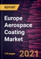 Europe Aerospace Coating Market Forecast to 2027 - COVID-19 Impact and Europe Analysis - By Resin Type; Technology; End-User, and Country - Product Thumbnail Image