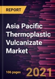 Asia Pacific Thermoplastic Vulcanizate Market Forecast to 2027 - COVID-19 Impact and Asia Pacific Analysis - By End-Use, and Country- Product Image