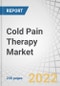 Cold Pain Therapy Market by Product (OTC (Gels, Creams, Patches, Wraps, Pads), Prescription (Motorized, Non-motorized)), Application (Musculoskeletal, Post-Op, Sports Injuries), Distribution Channel (Hospital, Retail, E-Pharmacy) - Global Forecast to 2027 - Product Image