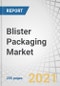 Blister Packaging Market by Material (Paper & Paperboard, Plastic, Aluminum), Type (Carded, Clamshell), Technology (Thermoforming, Cold Forming), End-use Sector (Healthcare, Consumer Goods Industrial Goods, Food), and Region - Forecast to 2025 - Product Thumbnail Image