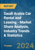 Saudi Arabia Car Rental and Leasing - Market Share Analysis, Industry Trends & Statistics, Growth Forecasts 2020 - 2029- Product Image