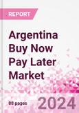 Argentina Buy Now Pay Later Business and Investment Opportunities Databook - 75+ KPIs on Buy Now Pay Later Trends by End-Use Sectors, Operational KPIs, Retail Product Dynamics, and Consumer Demographics - Q1 2022 Update- Product Image