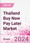 Thailand Buy Now Pay Later Business and Investment Opportunities Databook - 75+ KPIs on BNPL Market Size, End-Use Sectors, Market Share, Product Analysis, Business Model, Demographics - Q1 2024 Update - Product Thumbnail Image