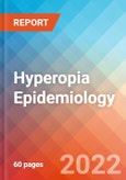 Hyperopia - Epidemiology Forecast-2032- Product Image