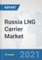 Russia LNG Carrier Market: Prospects, Trends Analysis, Market Size and Forecasts up to 2026 - Product Thumbnail Image