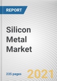 Silicon Metal Market by Product Type and Application: Global Opportunity Analysis and Industry Forecast, 2020-2027- Product Image