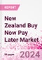 New Zealand Buy Now Pay Later Business and Investment Opportunities Databook - 75+ KPIs on Buy Now Pay Later Trends by End-Use Sectors, Operational KPIs, Market Share, Retail Product Dynamics, and Consumer Demographics - Q3 2022 Update - Product Image