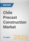 Chile Precast Construction Market by Product Type, Construction Type and End-user Industry: Global Opportunity Analysis and Industry Forecast, 2020-2027 - Product Thumbnail Image