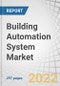 Building Automation System Market by Offering (Facility Management Systems, Security & Access Controls, Fire Protection Systems, BEM Software, BAS Services), Communication Technology (Wireless, Wired), Application and Region - Global Forecast to 2027 - Product Image