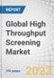 Global High Throughput Screening Market by Product (Instrument, Consumable, Service), Technology (Cell-based Assays, Lab-on-a-Chip, Label-free), Application (Drug Discovery, Life Sciences Research), End User (Pharma, Biotech, CRO) - Forecast to 2028 - Product Image