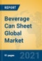 Beverage Can Sheet Global Market Insights 2020, Analysis and Forecast to 2025, by Manufacturers, Regions, Technology, Application - Product Thumbnail Image