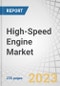High-Speed Engine Market by Speed (1000-1500 rpm, 1500-1800 rpm, and Above 1800 rpm), Power Output (0.5-1 MW, 1-2 MW, 2-4 MW, and Above 4 MW), End User (Power Generation, Marine, Railway, Mining and Oil & Gas, and Others), & Region - Global Forecast to 2026 - Product Image