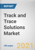 Track and Trace Solutions Market by Product Type, Technology, Application and End User: Global Opportunity Analysis and Industry Forecast, 2020-2027- Product Image