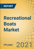 Recreational Boats Market by Propulsion (Outboard, Inboard and Sterndrive), Boat Size (Up To 20 Ft., 21 To 35 Ft.), Engine Type (Diesel, Electric), Horsepower (Below 250 HP, 250 to 500 HP) and Application (Fishing, Sports)- Global Forecast to 2027- Product Image