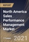 North America Sales Performance Management Market By Component, By Deployment Type, By Enterprise Size, By End User, By Country, Industry Analysis and Forecast, 2020 - 2026 - Product Thumbnail Image