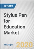 Stylus Pen for Education Market by Type, Platform Type, Screen Type and Application: Global Opportunity Analysis and Industry Forecast, 2020-2027- Product Image