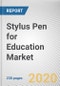 Stylus Pen for Education Market by Type, Platform Type, Screen Type and Application: Global Opportunity Analysis and Industry Forecast, 2020-2027 - Product Thumbnail Image