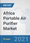 Africa Portable Air Purifier Market: Prospects, Trends Analysis, Market Size and Forecasts up to 2026 - Product Thumbnail Image