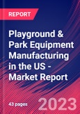 Playground & Park Equipment Manufacturing in the US - Industry Market Research Report- Product Image