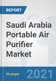 Saudi Arabia Portable Air Purifier Market: Prospects, Trends Analysis, Market Size and Forecasts up to 2026- Product Image
