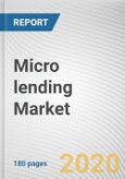 Micro lending Market by Service Provider, NBFC and End User: Global Opportunity Analysis and Industry Forecast, 2020-2027- Product Image