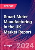 Smart Meter Manufacturing in the UK - Industry Market Research Report- Product Image