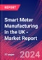 Smart Meter Manufacturing in the UK - Industry Market Research Report - Product Thumbnail Image